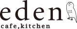 kitchen eden（キッチン エデン）